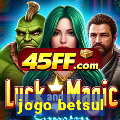 jogo betsul